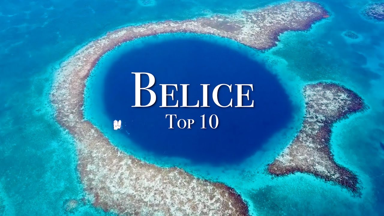 Los 10 Mejores Lugares Para Visitar En Belice - Guia de Viaje
