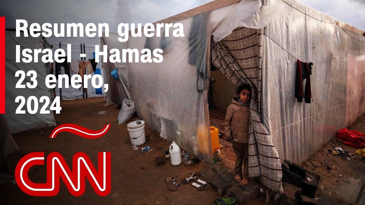 Resumen en video de la guerra Israel - Hamas: noticias del 23 de enero de 2024