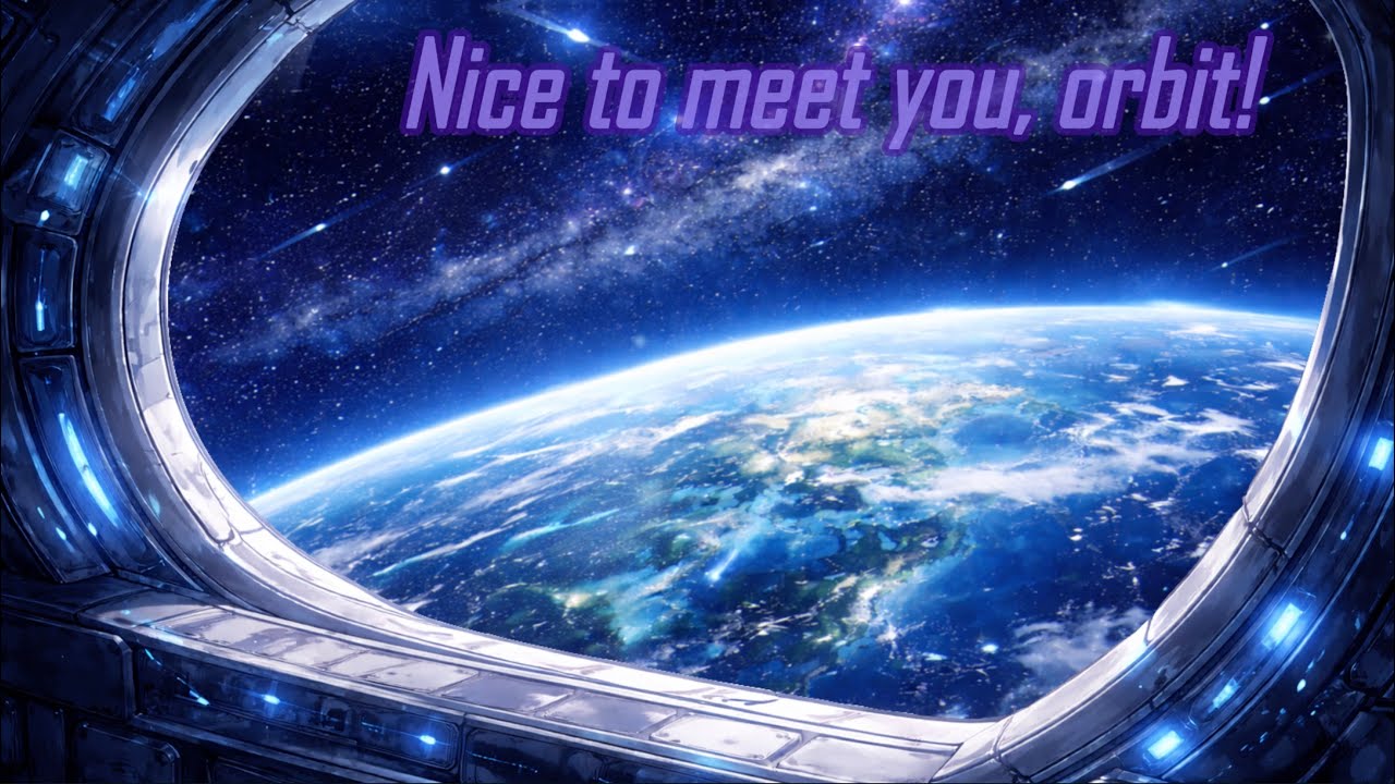 Nice to meet you, orbit!  feat. 宮舞モカ