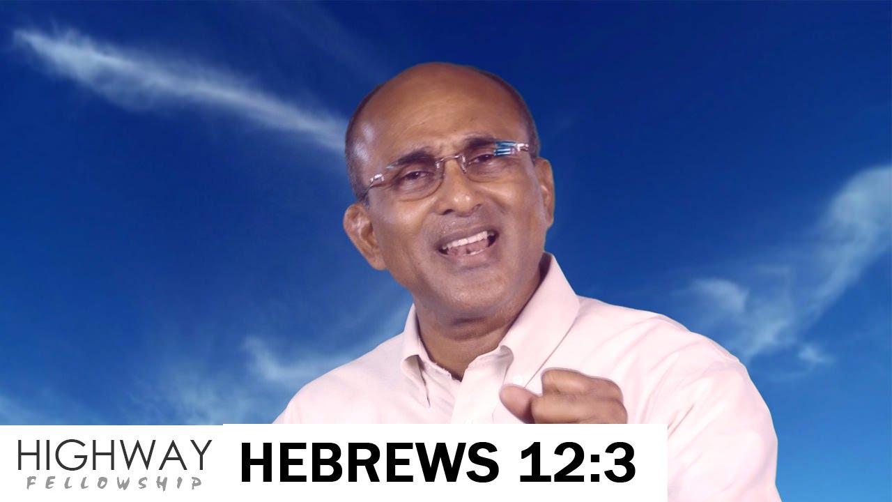 Hebrews 12:3 | Pastor Johnson Joseph (Malayalam Sermon)