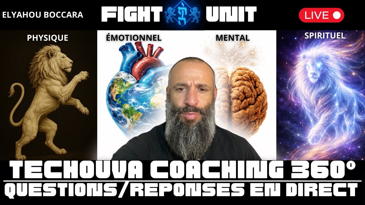 COACHING TÉCHOUVA 360° LIVE : QUESTIONS/REPONSES (ELYAHOU BOCCARA)
