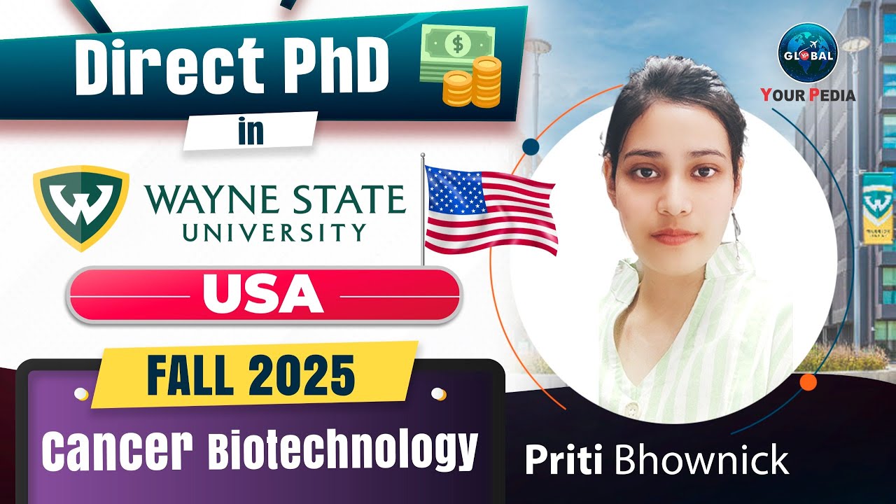 Got Fully funded Direct PhD in Wayne State University, USA | Congratulations Priti | Biotechnology