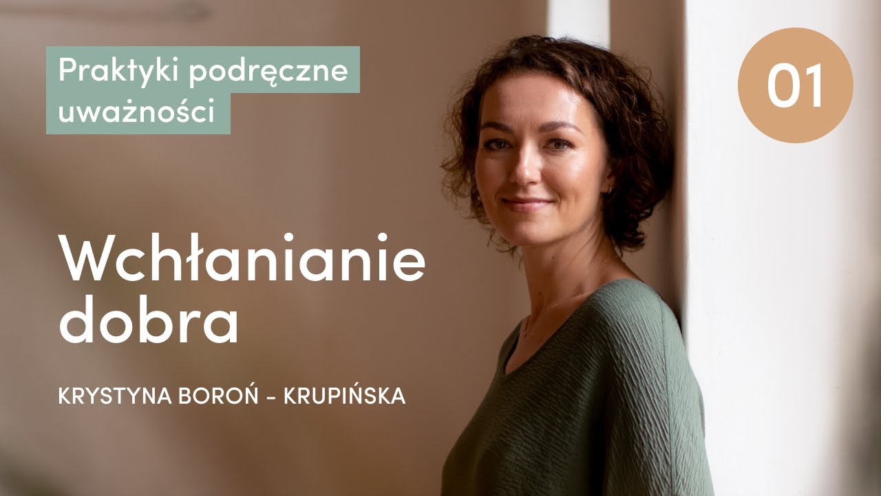 Podręczne praktyki uważności - sesja pierwsza 