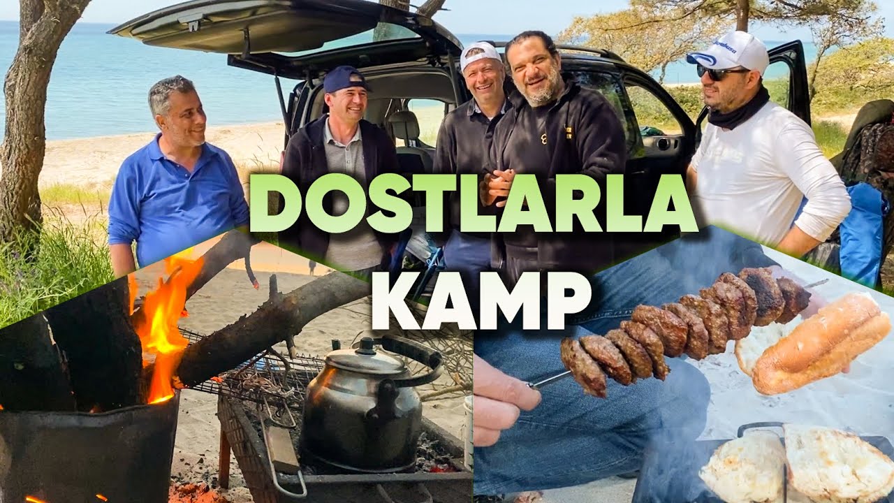 Dostlarla Kamp & Balık & Doğa & Semaver & Sohbet
