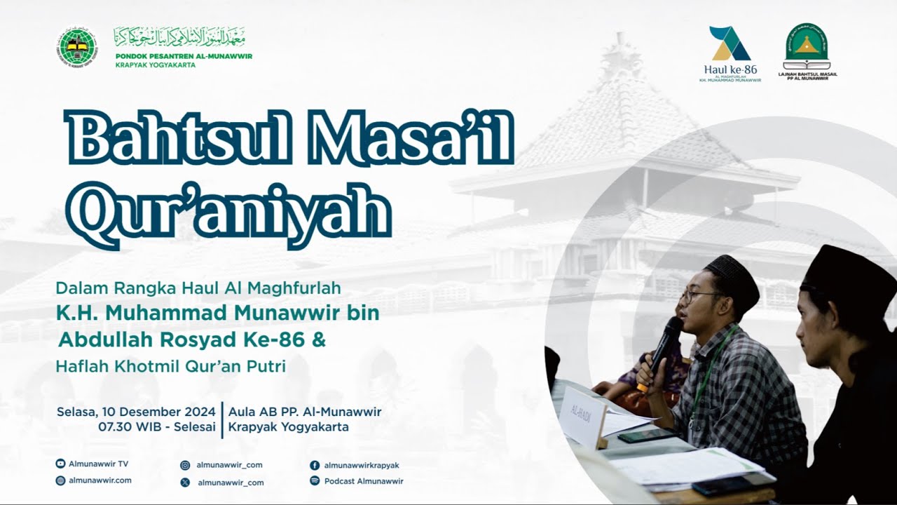 BMQ SE-DIY & JATENG | Dalam Rangka Haul Ke-86 Muhammad Munawwir Bin Abdullah Rosyad