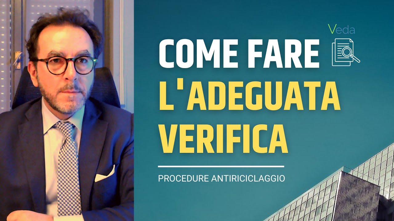 Come fare l'adeguata verifica antiriciclaggio