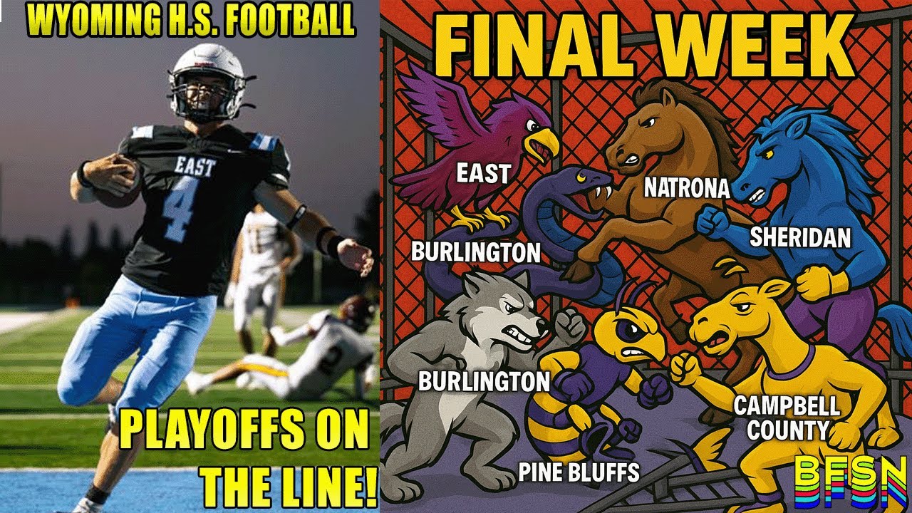 Wyoming HS Football Week 8 | Playoff Picture & Final Week Showdowns! | BFSN Predictions