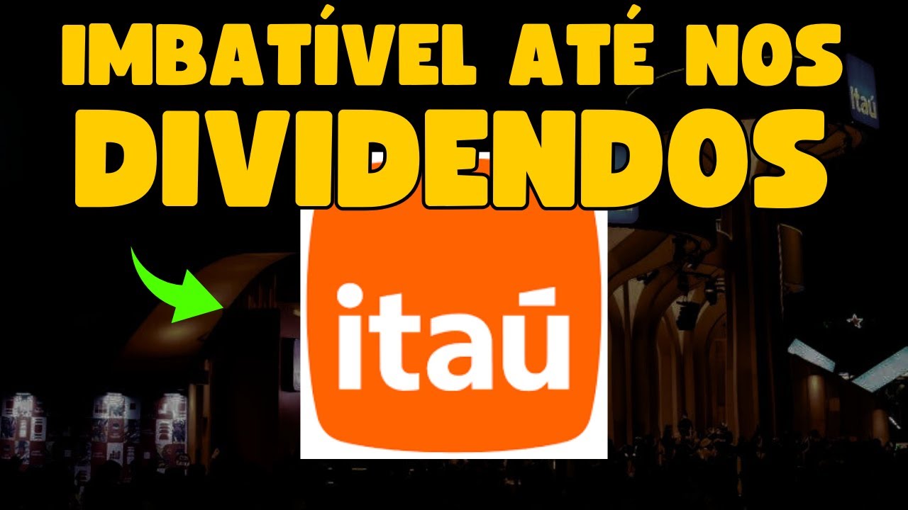 ITA&Uacute; Surpreende nos DIVIDENDOS: Qual a hora de comprar ITUB3?
