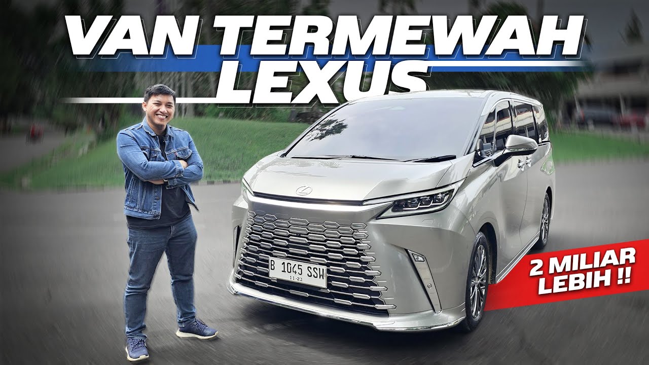LEXUS LM 350 HYBRID 7 SEATER: LEBIH NYAMAN DARI ALPHARD?