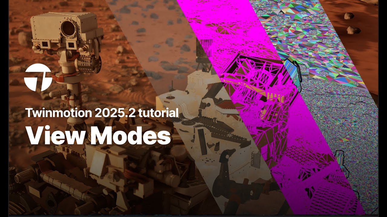 View Modes | Twinmotion 2025.2 Tutorial