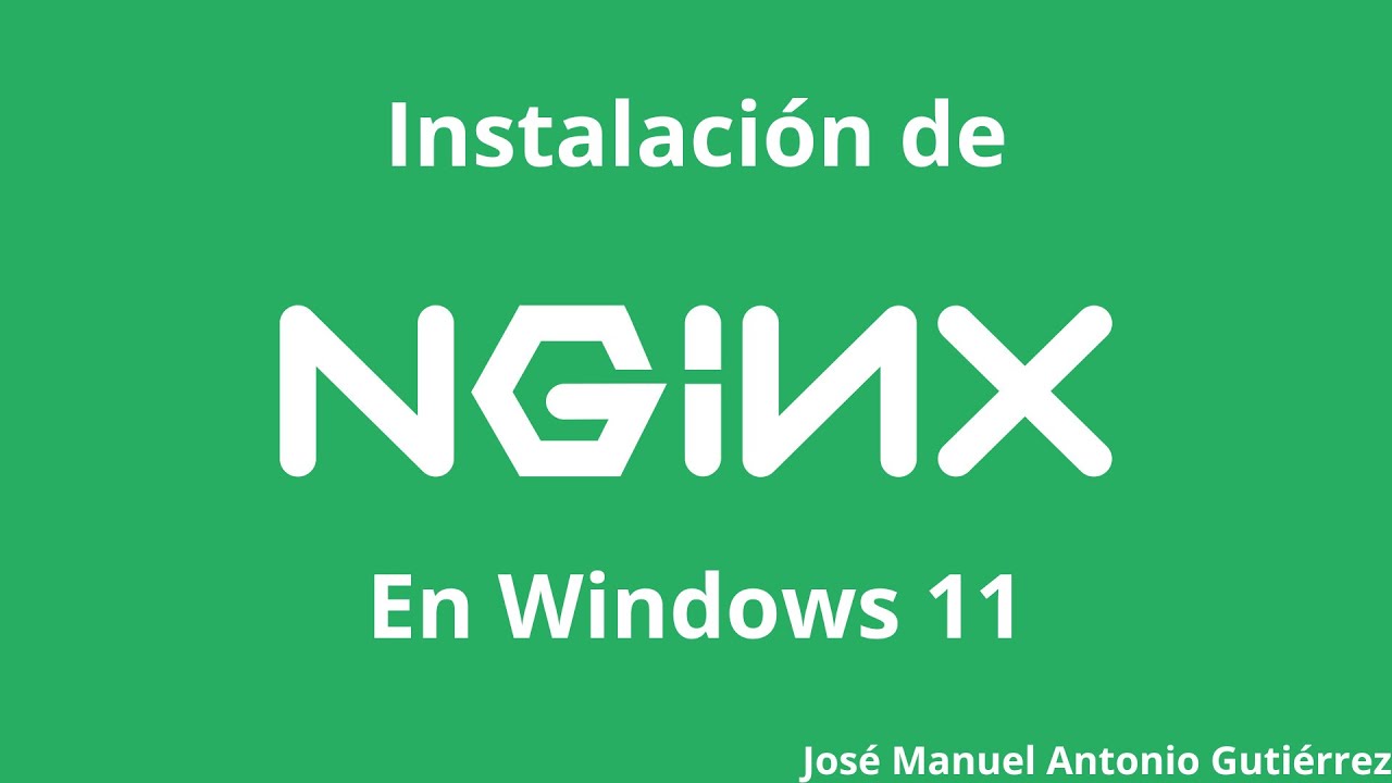 Instalar NGINX Server en Windows 11