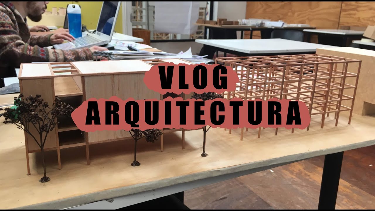 Vida de una estudiante de arquitectura.