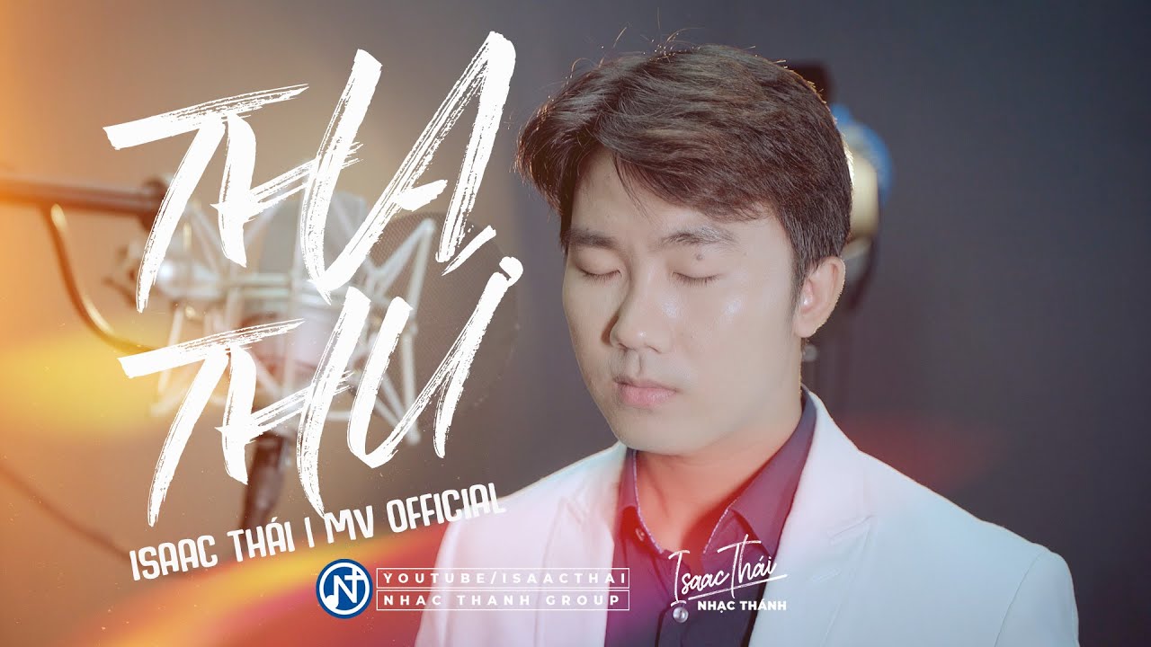 [ MV Official ] Tha Thứ - Isaac Th&aacute;i | H&atilde;y Y&ecirc;u Thương V&agrave; Tha Thứ Giống Như Jesus