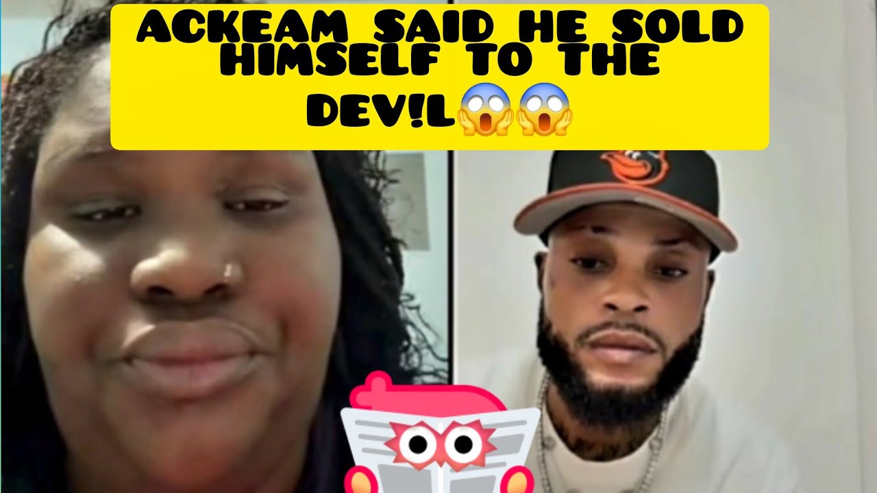 ACKEAM SAID HE SOLD HIMSELF TO THE DEV!L + HEAR WHAT HE TELLS ROSALEE ‼️😱😱