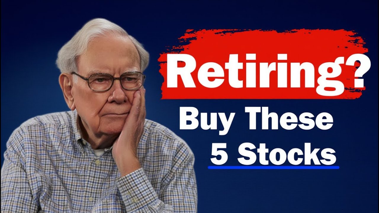 If You're Over 55: The 5 Stocks Warren Buffett Would Build His Future On