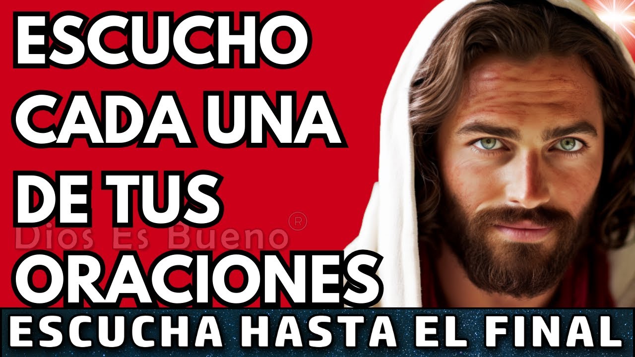 Dios te dice hoy, Escucho cada una de tus oraciones | Dios Es Bueno