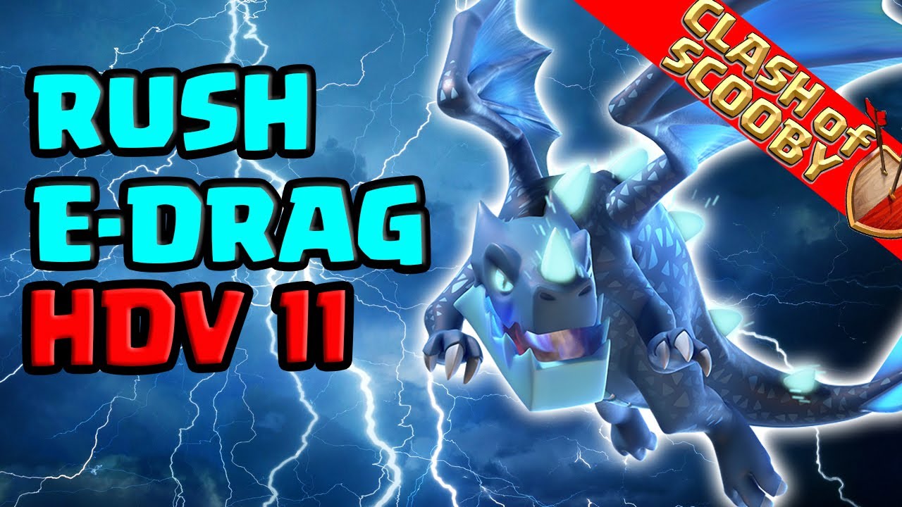 COMMENT PERF EN HDV 11 AU E-DRAG??? 😱😱😱TOP COMPO RUSH, GDC ET CWL TH11 vs TH12 | Clash of Clan fr 🇫🇷
