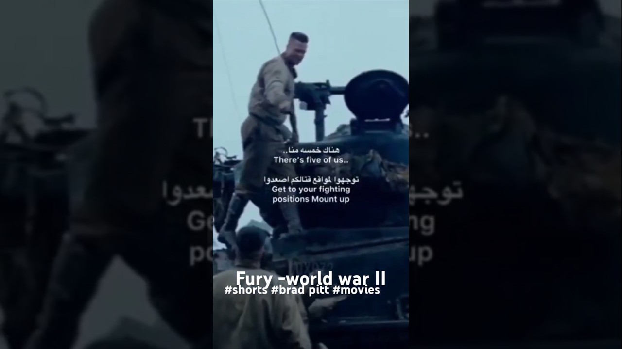 Fury -world war II BRAD PITT