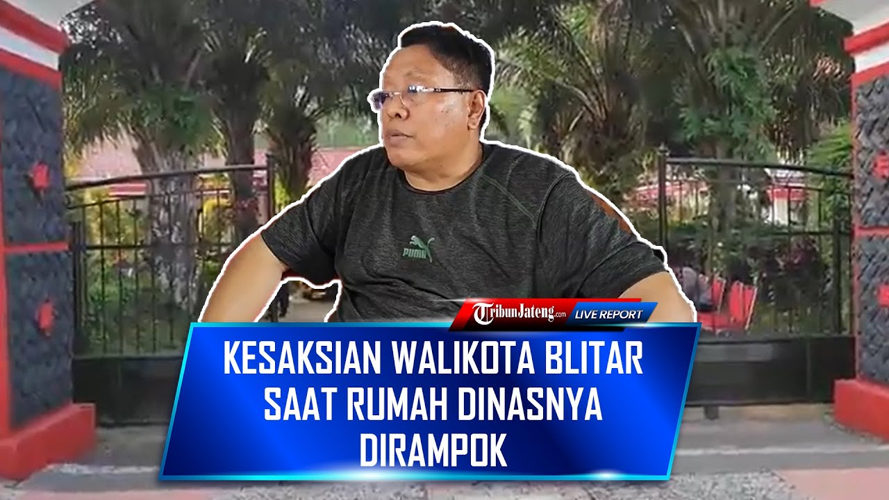 🔴Kesaksian Walikota Blitar Saat Rumah Dinasnya Dirampok, Polisi Perketat Penjagaan Seusai Perampokan