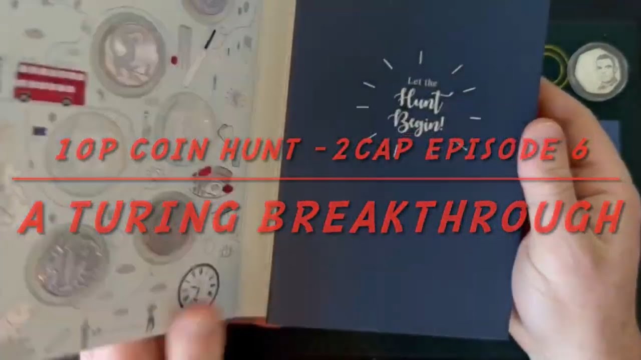 10p coin hunt - A Turing Breakthrough - 2cap episode 6