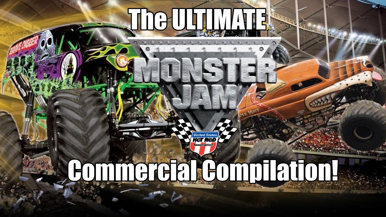 The ULTIMATE Monster Jam Commercial Compilation