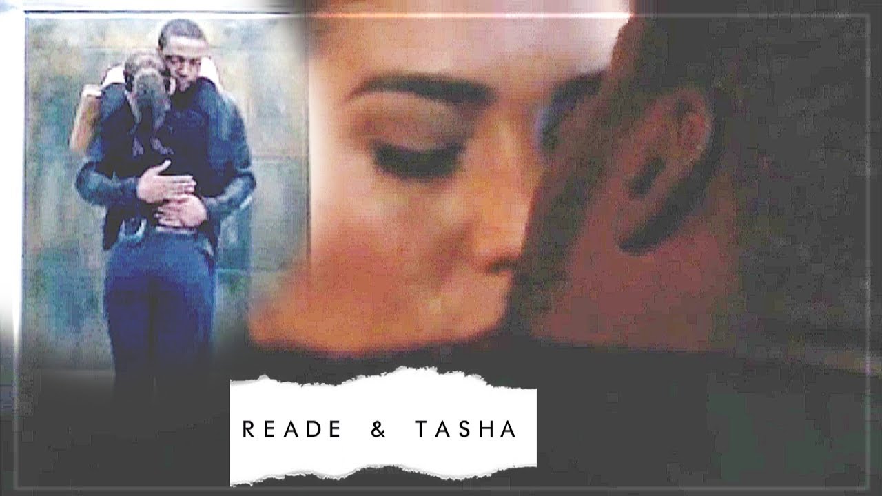 Reade & Tasha|i'm in love with the shape of you