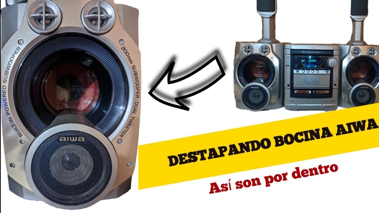 Destapando bocina de AIWA NSX-SZ800 (así es por dentro)