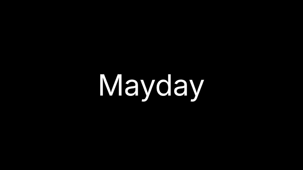 Brian Diaz On YT -Mayday