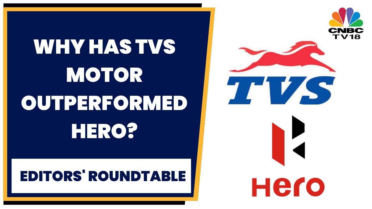 Why Has TVS Motor Outperformed Hero? Sonia Shenoy Explains | Editors' Roundtable | CNBC-TV18