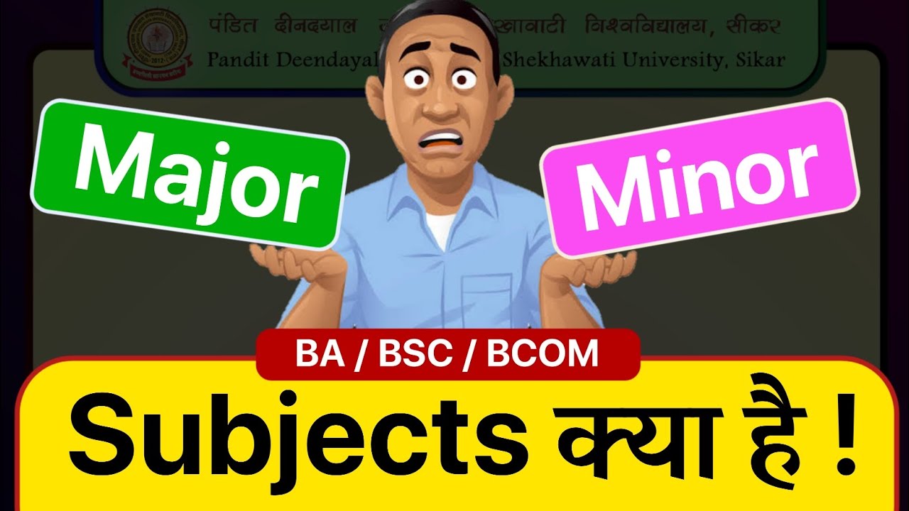 Major and Minor Subjects kya hai Difference  मेजर और माइनर सब्जेक्ट क्या होता है I PDUSU_Updates