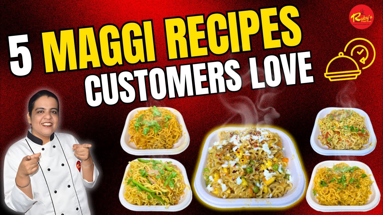 5 Maggi Recipes Every Cloud Kitchen Must Have + Non-Sticky Maggi Secrets