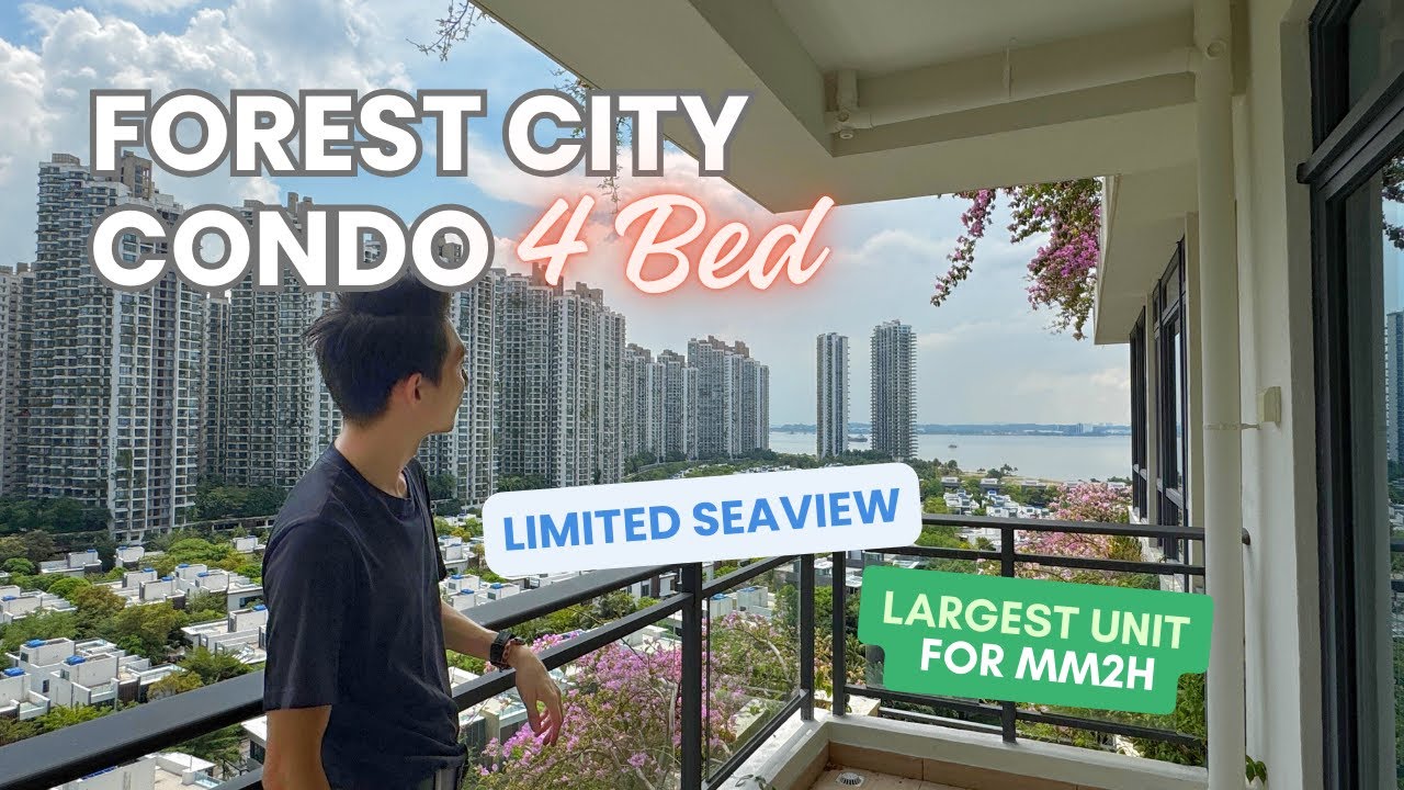 4 Bedrooms Forest City Condo Room Tour｜Freehold｜Foreigners Eligible｜Lowest MM2H Zone