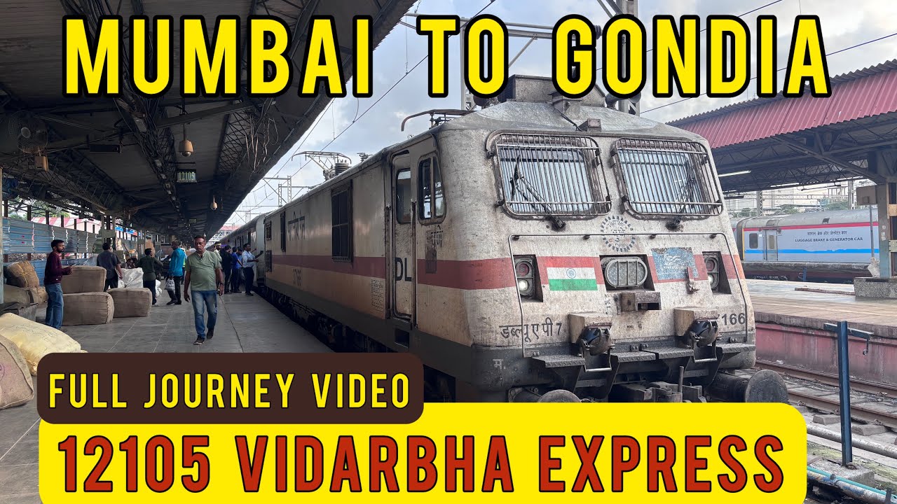 Full Journey Report | 12105 Vidarbha Express | Mumbai - Gondia | Diamond Crossing