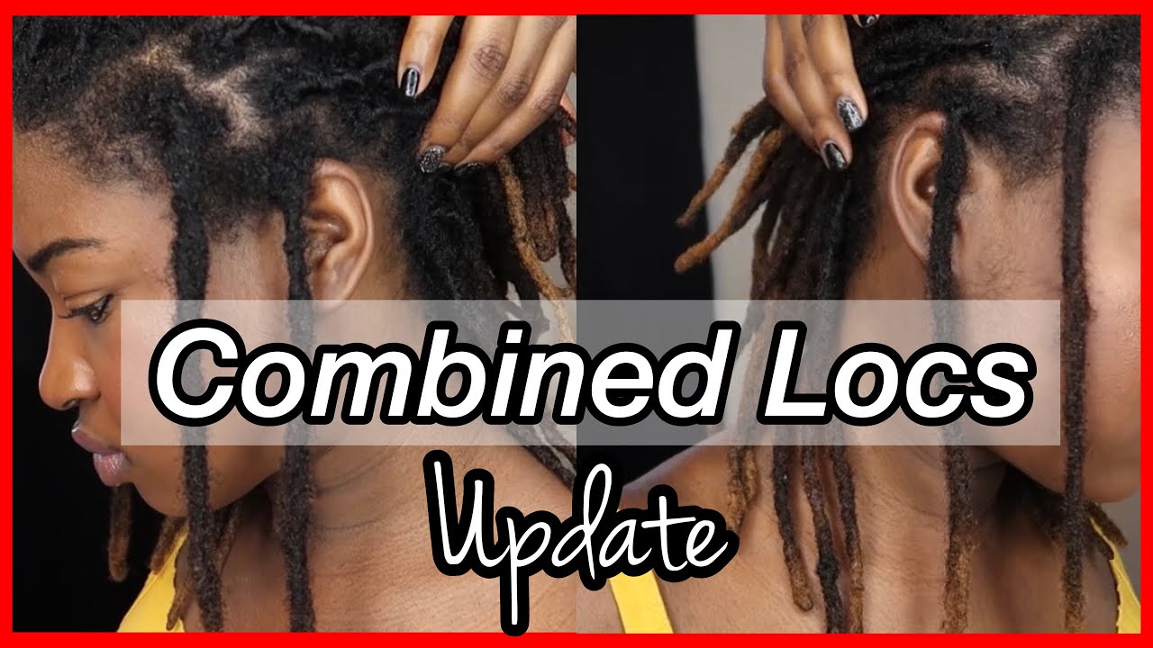 Loc Combination Update | Regretting Combining My Locs 😩 | #KUWC