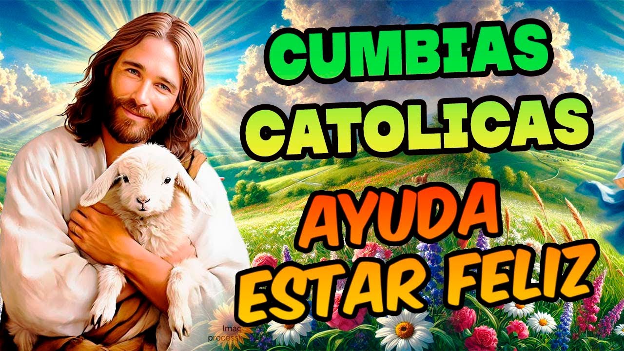 AUMENTA TU FE CON CUMBIAS CATOLICAS ALEGRES 2026