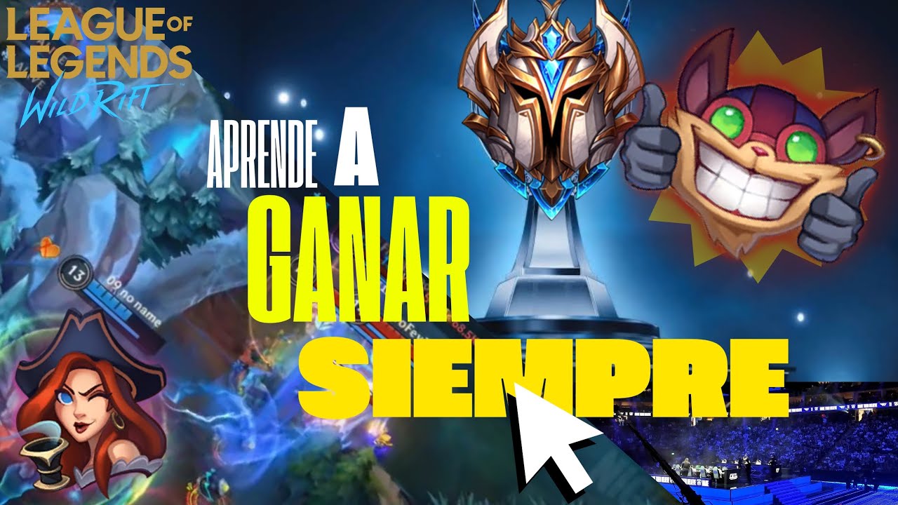 ¿CÓMO GANAR TUS CLASIFICATORIAS SIEMPRE?!!! En 7 sencillos PASOS... RANKEDS Wild Rift