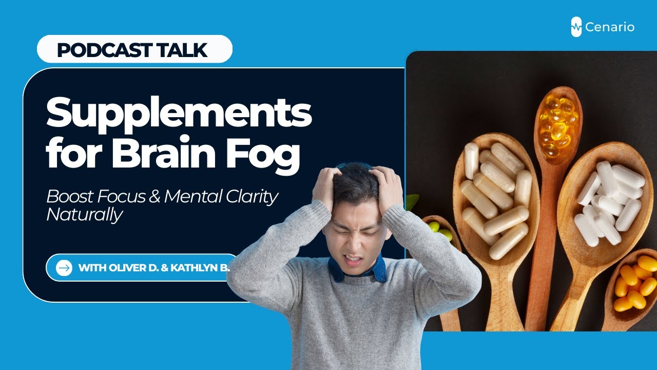 Supplements for Brain Fog: Boost Focus & Mental Clarity