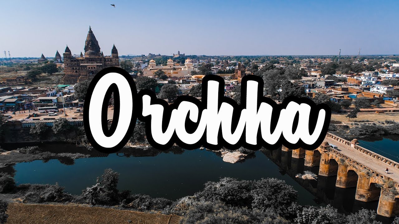 ORCHHA INDIA EN ESPA&Ntilde;OL 🤙 UN GRAN DESCUBRIMIENTO 🇮🇳 VIAJE A INDIA 🌎