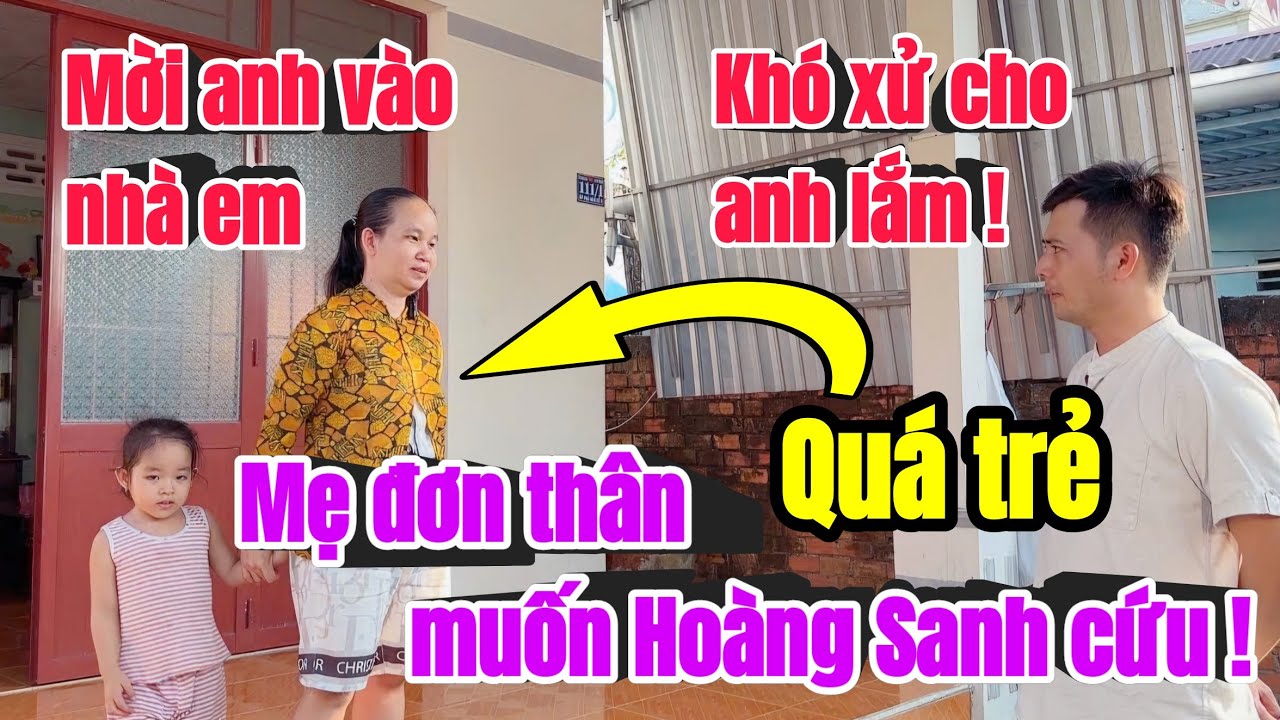 Mặc dù đã đến tận nơi tìm hiểu,nhưng Hoàng Sanh không thể giúp được cô gái 