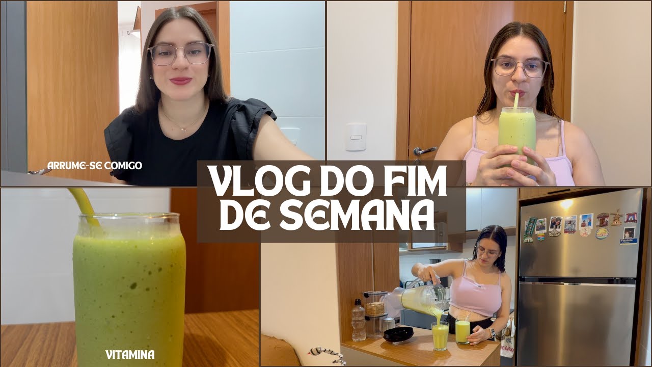 Vlog do fim de semana, rotina bate papo, fiz uma vitamina que adoro!!