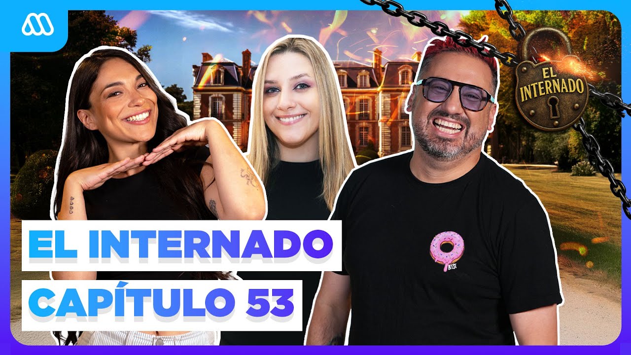 El Internado | React cap&iacute;tulo 53