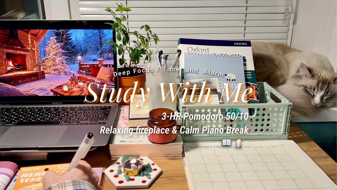 3-HR STUDY WITH ME [Pomodoro 50/10] Relaxing fireplace & Calm Piano Break, countdown + alarm