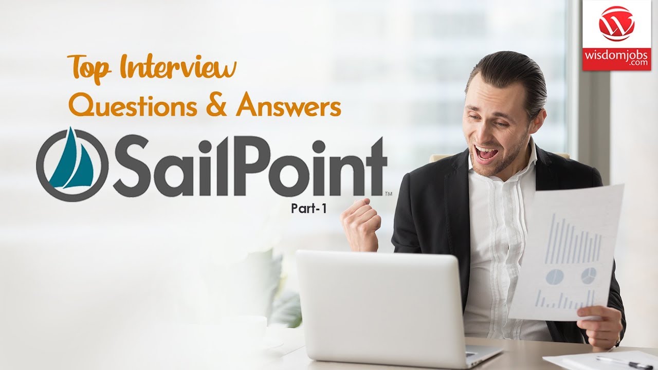 Sailpoint Interview Questions and Answers 2019 Part-1 | Sailpoint | Wisdom IT Services