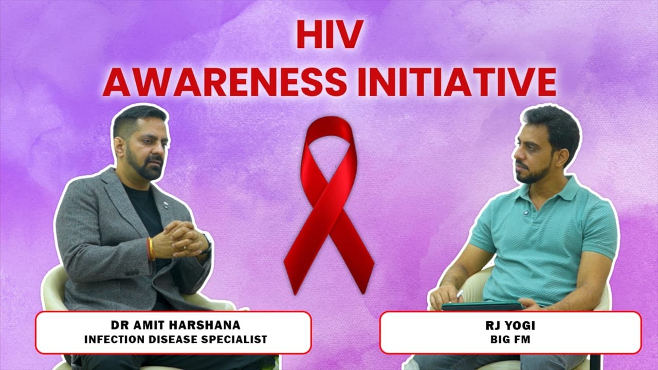 HIV Truth, Treatment & Myths: Expert Talk with Dr. Amit Harshana | Hosted by RJ Yogi 