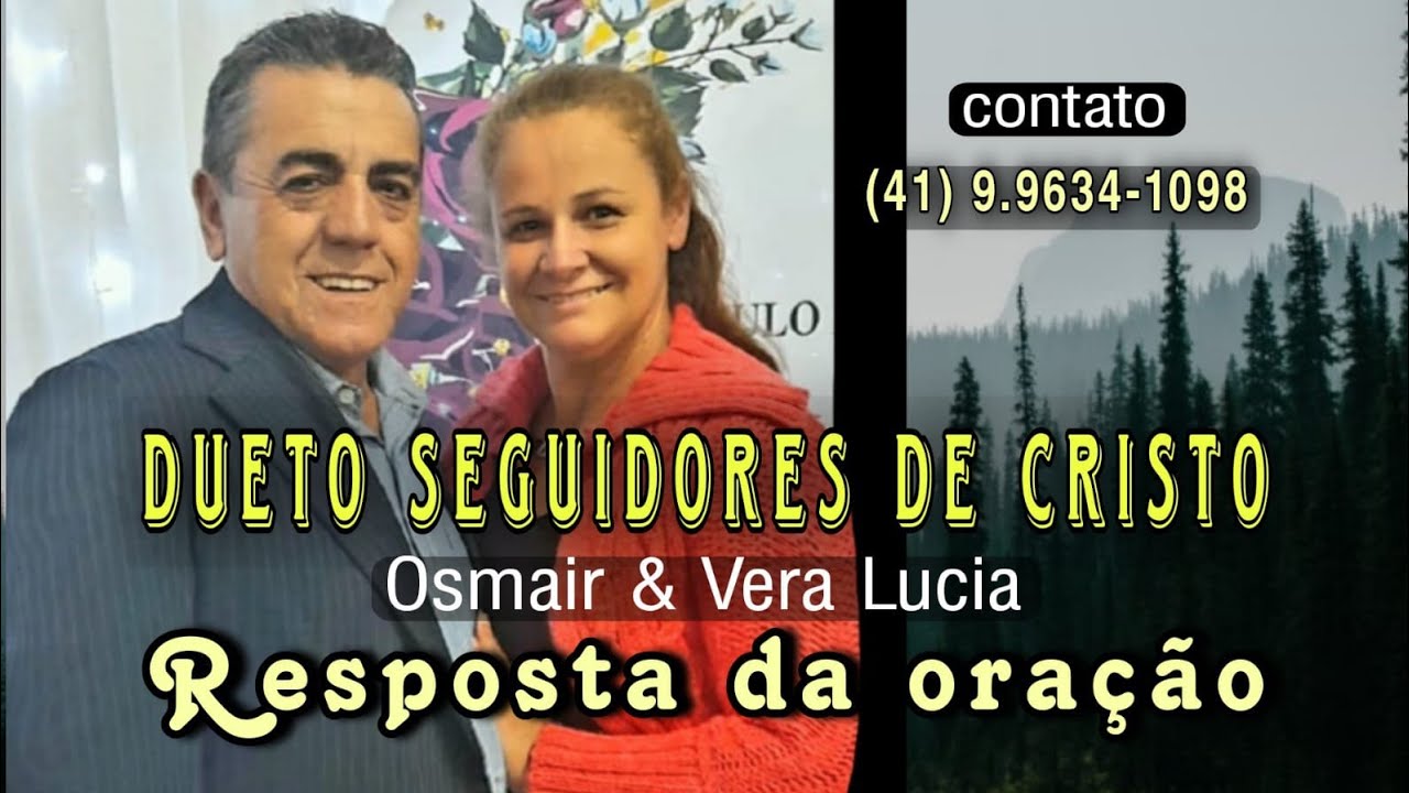 Dueto Seguidores Cristo-Resposta da Oração