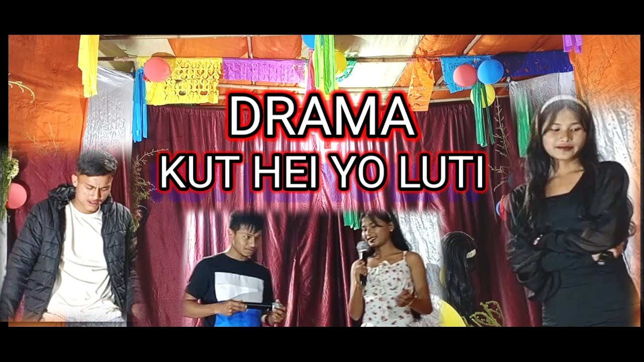   KUT HEI YO LUTI | FULL DRAMA