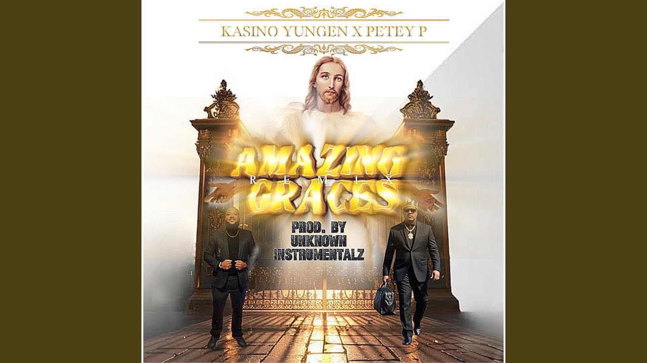 Amazin Graces (feat. Petey P) (Remix)