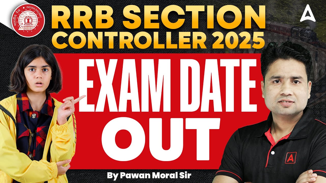 RRB Selection Controller 2025 Exam Date OUT | RRB Section Controller Recruitment 2025 | Pawan Sir