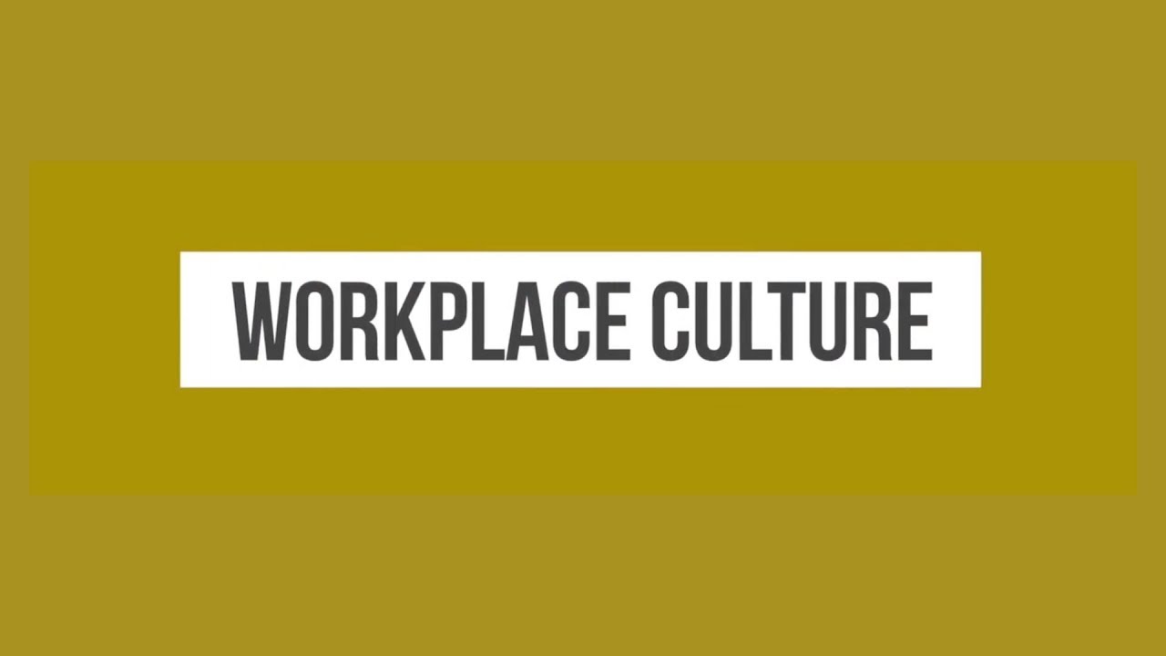 Workplace Culture 11 - Code of Conduct