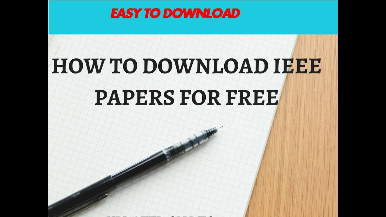 How to Download IEEE papers for free...